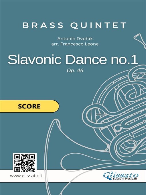 Title details for Slavonic Dance no.1--Brass Quintet (score) by Antonin Dvorak - Available